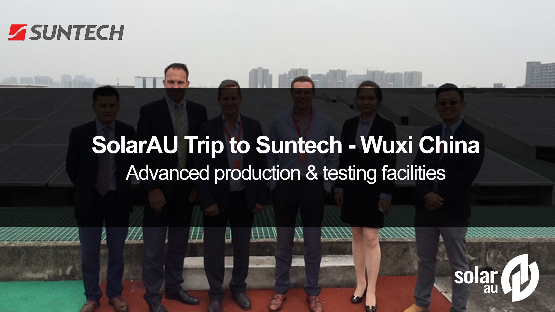 SolarAU Trip to China